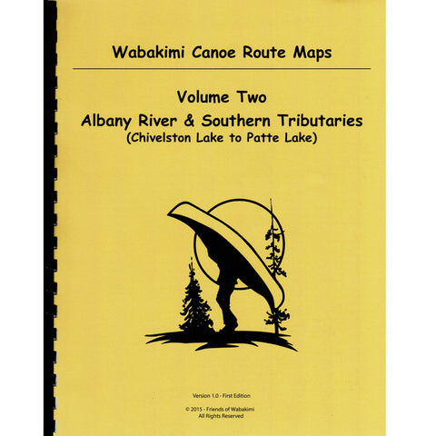 Wabakimi Canoe Route Maps Volume Two