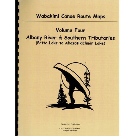 Wabakimi Canoe Route Maps Volume Four